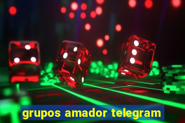 grupos amador telegram